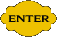 Enter